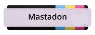 Mastadon Panel from Pansexual Pride Panel Theme.